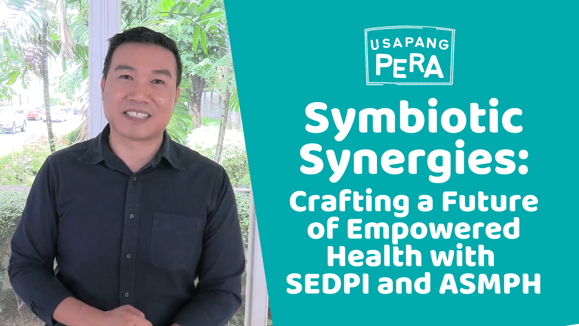 Symbiotic Synergies: Crafting a Future of Empowered Health with SEDPI and ASMPH