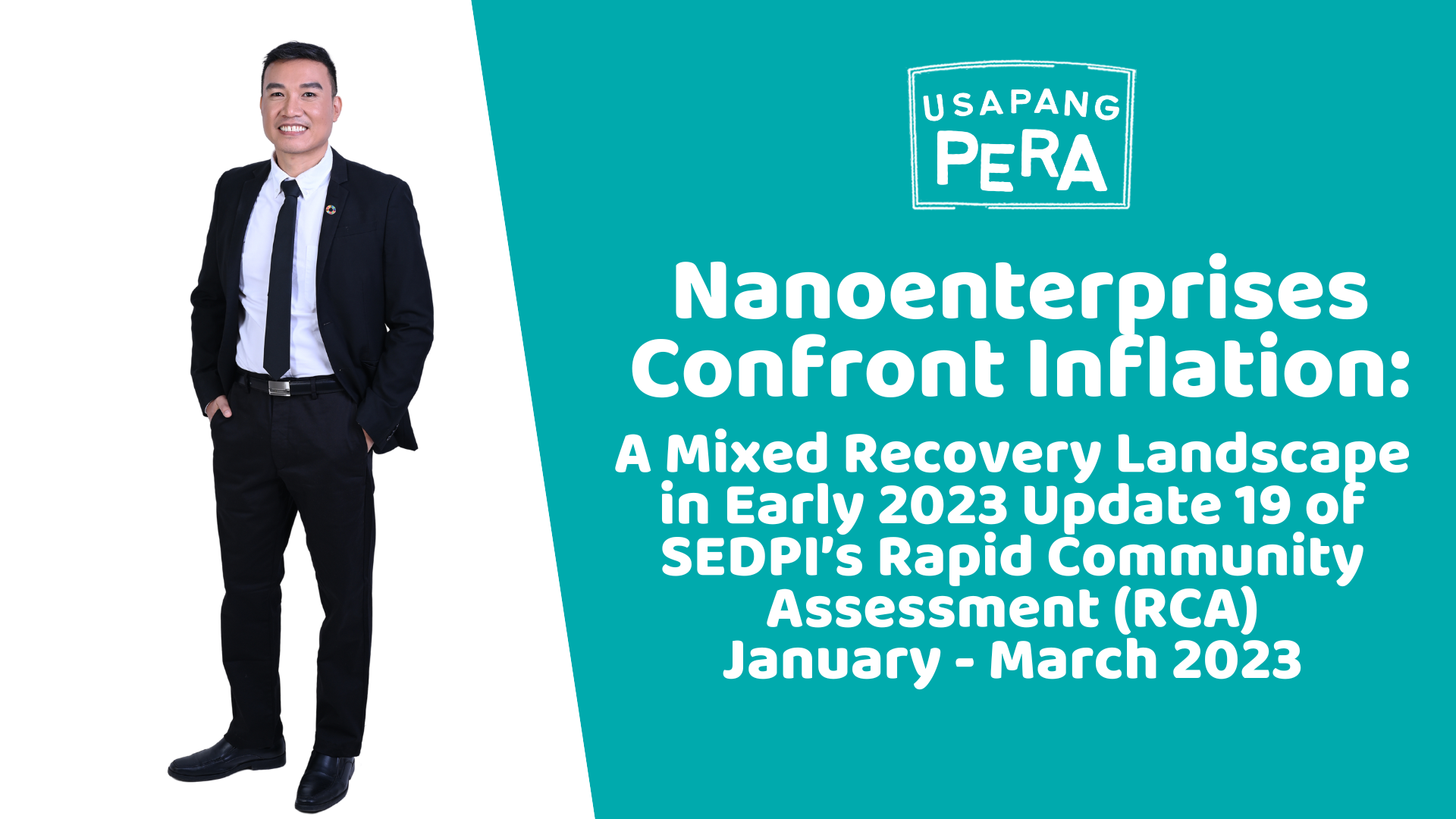 Nanoenterprises Confront Inflation: A Mixed Recovery Landscape in Early 2023 Update 19 of SEDPI’s Rapid Community Assessment (RCA) January – March 2023